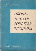 Klaudy Kinga - Orosz-magyar fordítástechnika