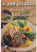 Toró Elza - A 100 legjobb bárány- és birkaétel