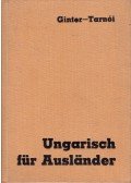 Ginter Károly,Tarnói László - Ungarisch für Ausländer