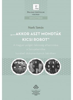  - "...akkor aszt mondták kicsi robot", null 2017 antikvár könyv