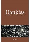Hankiss Elemér - Társadalmi csapdák