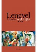 Lengyel László - Végkifejlet
