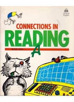 Peter Viney - Connections in Reading A Peter Viney - Connections in Reading A, Oxford 1987 antikvár könyv