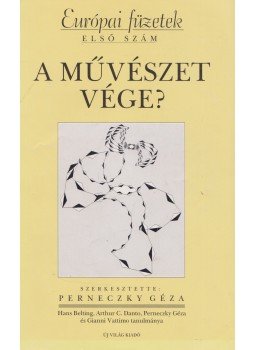 Perneczky Géza - A művészet vége? Perneczky Géza - A művészet vége?, 1995 antikvár könyv