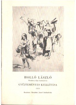Kádár Zoltán, Módy György - Holló László gyűjteményes kiállítása Kádár Zoltán, Módy György - Holló László gyűjteményes kiállítása, 1959 antikvár könyv
