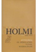 Radnóti Sándor - Holmi antológia III.