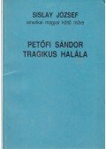Sislay József - Petőfi Sándor tragikus halála