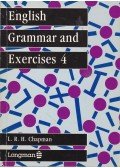 L. R. H. Chapman - English Grammar and Exercises 4