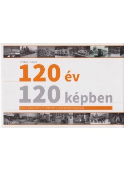 Umbrai Laura - 120 év 120 képben, Budapest 2015 antikvár könyv