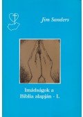 Sanders, Jim - Imádságok a Biblia alapján I.