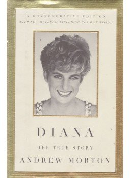 ANDREW MORTON - Diana – Her True Story ANDREW MORTON - Diana – Her True Story, New York 1997 antikvár könyv