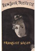 Francoise Sagan - Bonjour Tristesse