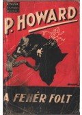 P. Howard - A fehér folt
