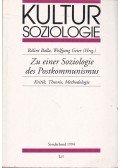 Balla Bálint,Wolfgang Geier - Zu einer Soziologie des Postkommunismus