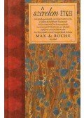 Roche, Max de - A szerelem étkei