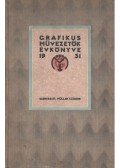 Müller Sándor - Grafikus művezetők évkönyve I. évfolyam (dedikált)