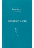 Lőwy Árpád - Lőwy Árpád válogatott versei