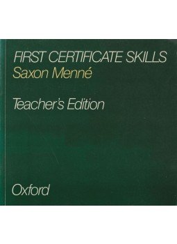 Saxon Menné - First Certificate Skills - Teacher's Edition Saxon Menné - First Certificate Skills - Teacher's Edition, Oxford 1982 antikvár könyv