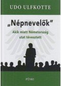 Udo Ulfkotte - "Népnevelők"