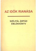 Fehér Imre - Az idők rianása (dedikált)