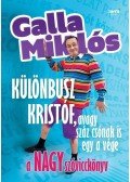 GALLA MIKLÓS - Különbusz Kristóf, avagy száz csónak is egy vége