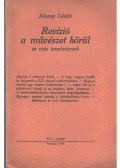 Kőszegi László - Revízió a művészet körül