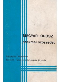 Dr. Vilusz Lászlóné - Magyar-orosz szakmai szószedet, Budapest 1973 antikvár könyv