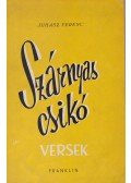 Juhász Ferenc - Szárnyas csikó