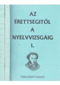 Hídvégi Ilona,Mészáros Éva,Rózsa Endréné - Az érettségitől a nyelvvizsgáig I-II.