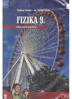 Csajági Sándor, dr. Fülöp Ferenc - Fizika 9. Csajági Sándor, dr. Fülöp Ferenc - Fizika 9., Budapest 2015 antikvár könyv