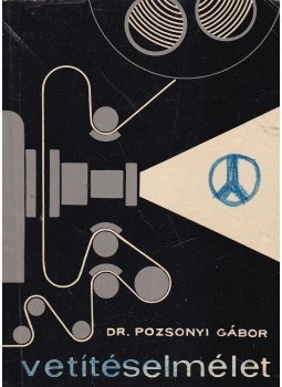 Dr. Pozsonyi Gábor - Vetítéselmélet, Budapest 0 antikvár könyv