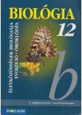 Gál Béla - Biológia 12. - Életközösségek, evolúció, öröklődés