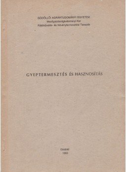 Dr. Barcsák Zoltán, Dr. Kertész István - Gyeptermesztés és hasznosítás Dr. Barcsák Zoltán, Dr. Kertész István - Gyeptermesztés és hasznosítás, Gödöllő 1993 antikvár könyv