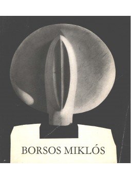 Borsosné Kéry Ilona - Borsos Miklós kiállítása,  1965 antikvár könyv