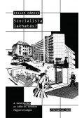 Keller Márkus - Szocialista lakhatás? - A lakáskérdés az 1950-es években Magyarországon