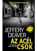 Jeffery Deaver - Az acél csók