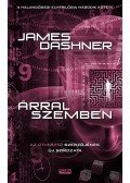 James Dashner - Árral szemben