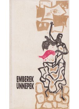 Dr. Bognár Rezsőné, Borbély Sándor - Emberek, ünnepek Dr. Bognár Rezsőné, Borbély Sándor - Emberek, ünnepek, 1975 antikvár könyv