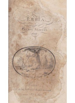 Pálffy Sámuel - Erbia, Pest 1805 antikvár könyv