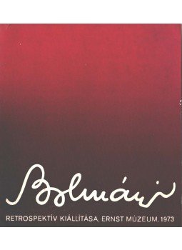 Pap Gábor - Bolmányi Ferenc festőművész retrospektív kiállítása,  1973 antikvár könyv