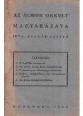 Bodnár László - Az álmok okkult magyarázata