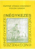 Pappné Vőneki Erzsébet,Poczik Gábor - Négykezes