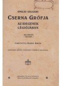 Emilio Salgari - Cserna grófja az idegenek légiójában