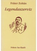 Fráter Zoltán - Legendaszerviz