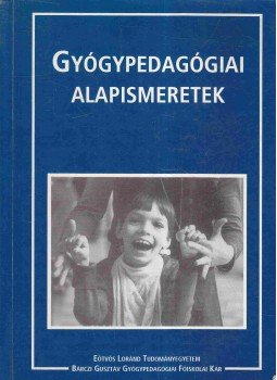 Illyés Sándor Dr. - Gyógypedagógiai alapismeretek, Budapest 2000 antikvár könyv