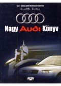 Bancsi Péter,Bíró Imre - Nagy Audi könyv