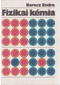 Berecz Endre - Fizikai kémia