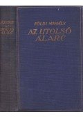 Földi Mihály - Az utolsó álarc