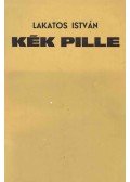Lakatos István - Kék pille (aláírt)