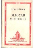 Lyka Károly - Magyar mesterek